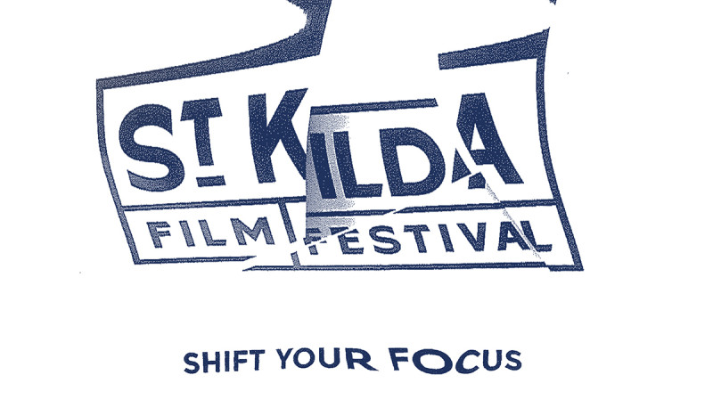 ST.KILDA SHORT FILM FESTIVAL ST.KILDA SHORT FILM FESTIVAL